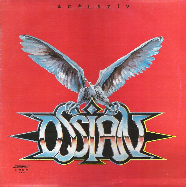 Ossian - Acélszív (1988) (LP Start SLPM 37189).jpg