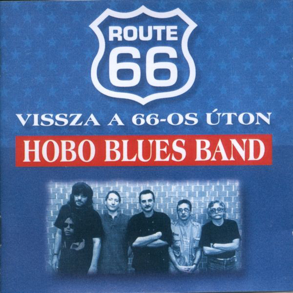 Hobo blues band - Vissza a 66-os uton (1995).jpg