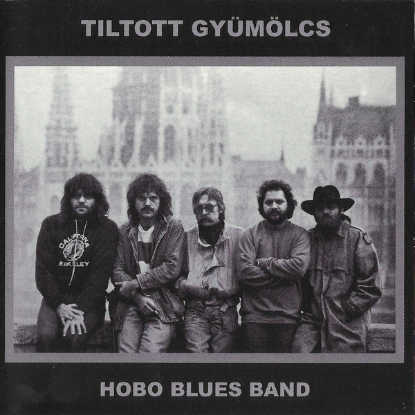 Hobo Blues Band - Tiltott Gyümölcs (1988, 2011).jpg