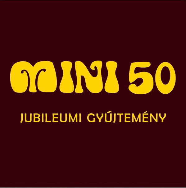 Mini 50 - Jubileumi Gyűjtemény (2018).jpg