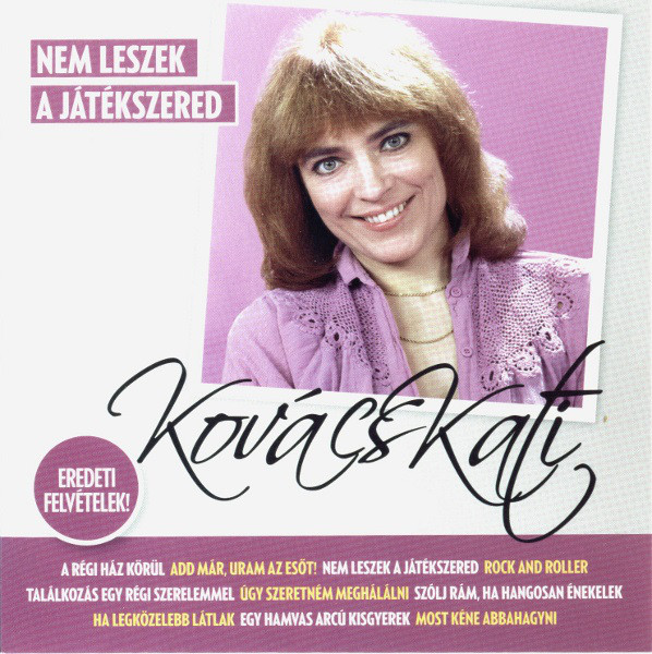 Kovács Kati - Nem leszek a játékszered (2014).jpg