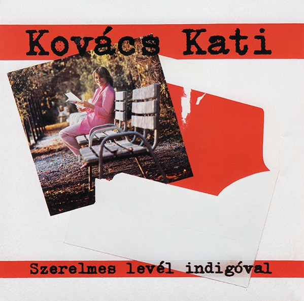 Kovács Kati - Szerelmes levél indigóval (1985, 2018).jpg