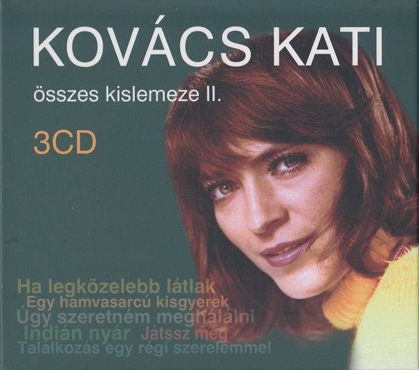 Kovács Kati - Kovács Kati összes kislemeze II. (3CD) (2019).jpg