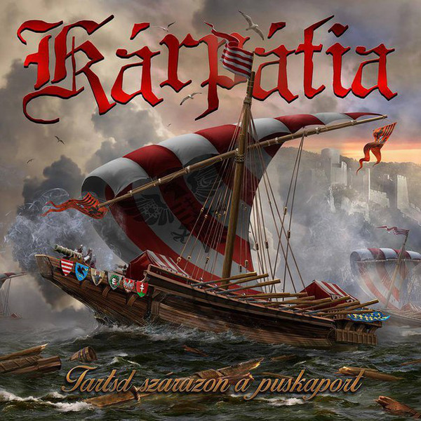Kárpátia - Tartsd szárazon a puskaport (2015).jpg