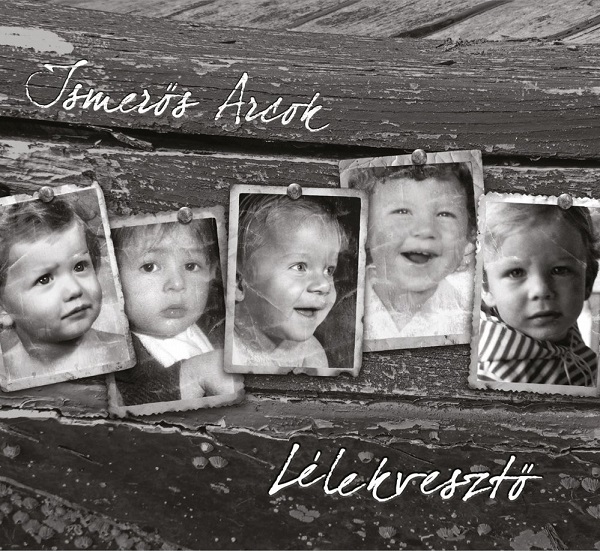 Ismerős Arcok - Lélekvesztő (2009).jpg