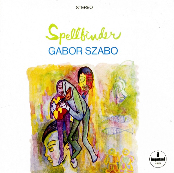 Gabor Szabo – Spellbinder (1966, 1997).jpg