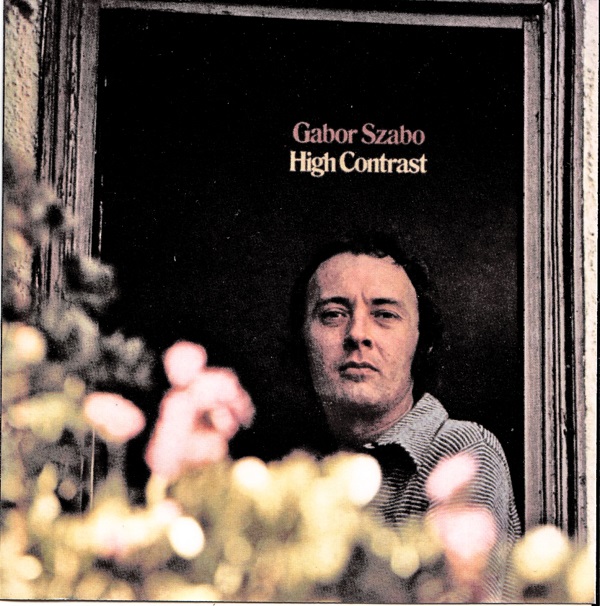 Gabor Szabo - High Contrast (1971, 2003).jpg