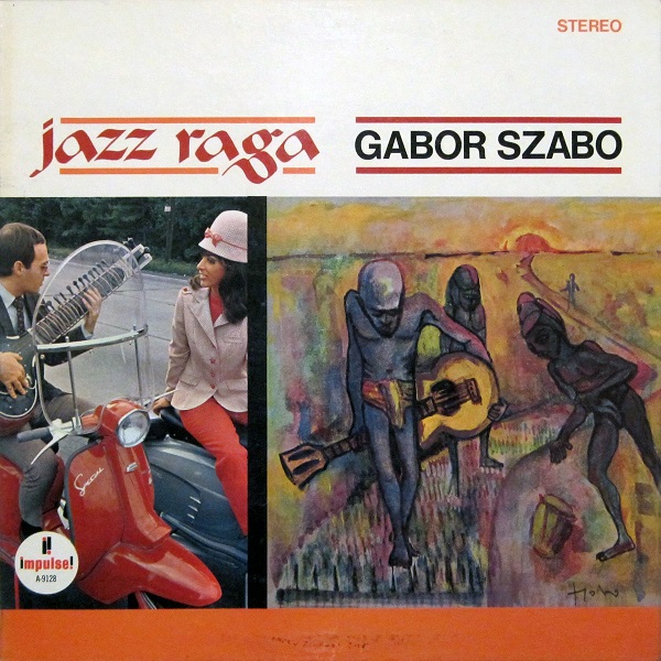 Gabor Szabo - Jazz Raga (LP 1966).jpg