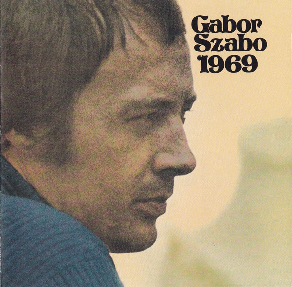 Gabor Szabo - Gabor Szabo 1969 (1969, 1998).jpg