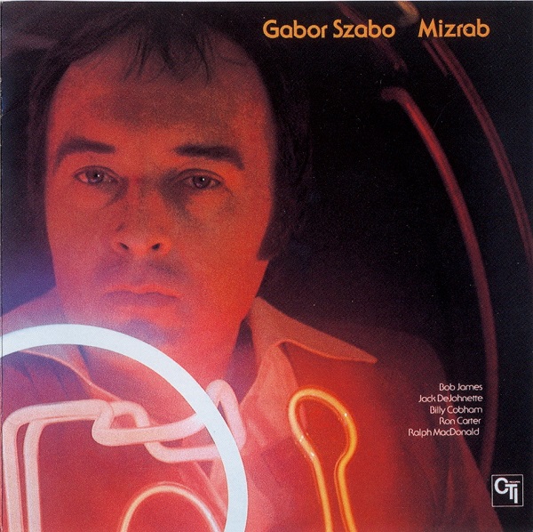 Gabor Szabo - Mizrab (1972, 2007 Japan).jpg