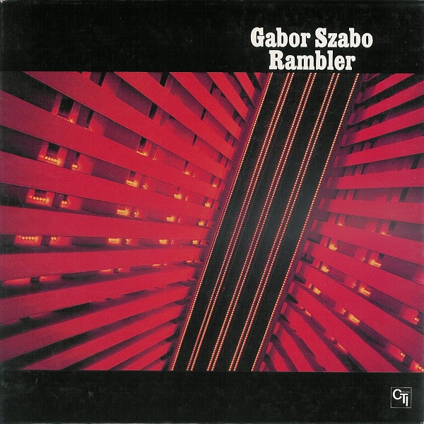 Gabor Szabo - Rambler (1973, 2002 Japan).jpg