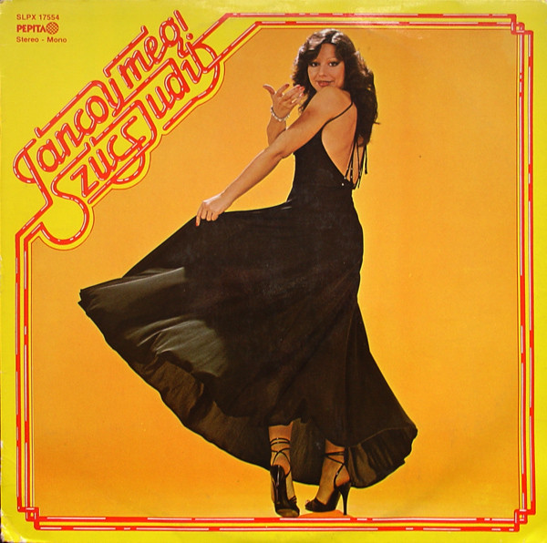 Szűcs Judit – Táncolj Még! (1978).jpg