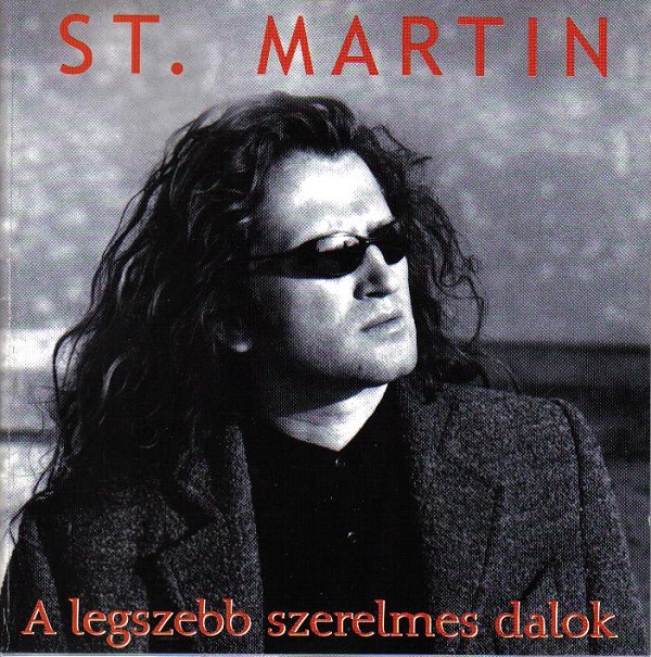 St. Martin - A legszebb szerelmes dalok (2001).jpg