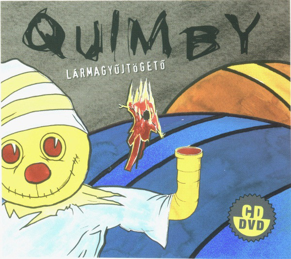 Quimby - Lármagyűjtögető (2009).jpg