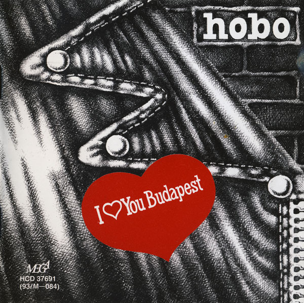 Hobo - I Love You Budapest (1993).jpg