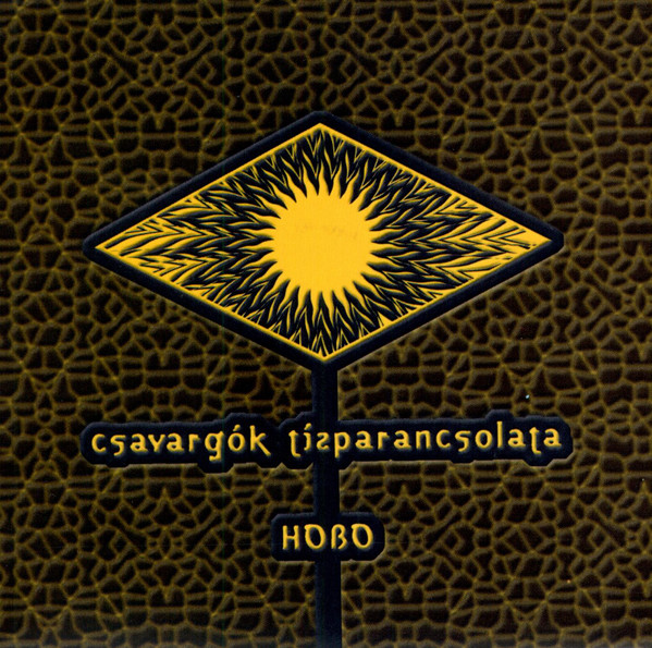 Hobo - Csavargók Tízparancsolata (1999).jpg