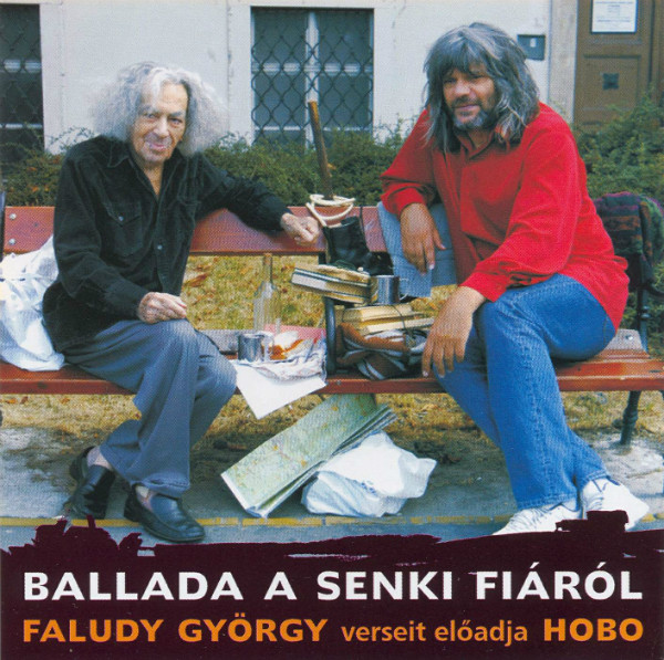 Faludy - Hobo - Ballada A Senki Fiáról (2004).jpg