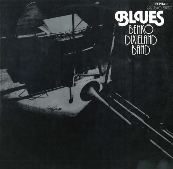 Benko Dixieland Band - Blues (1981).jpg