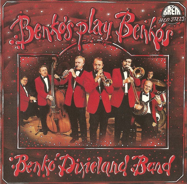 Benkó Dixieland Band - Benkós Play Benkós (1990).jpg