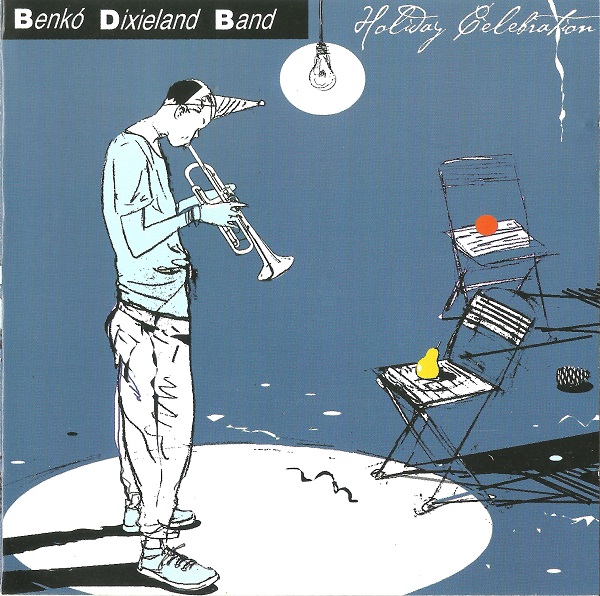 Benkó Dixieland Band - Holiday Celebration (1997).jpg