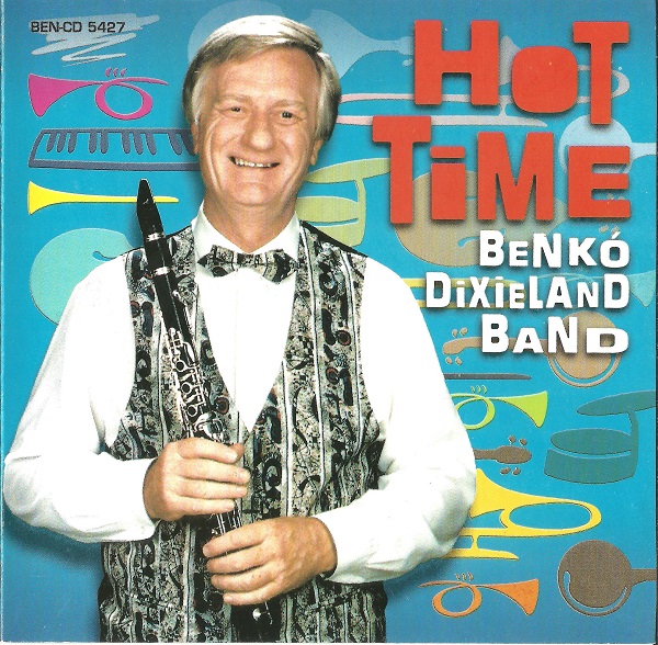 Benkó Dixieland Band - Hot Time (2000).jpg