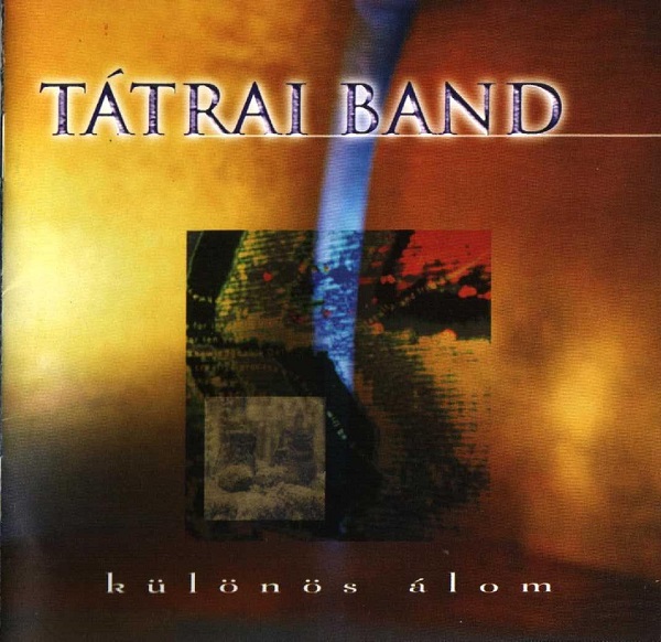 Tátrai Band - Különös álom (1997).jpg