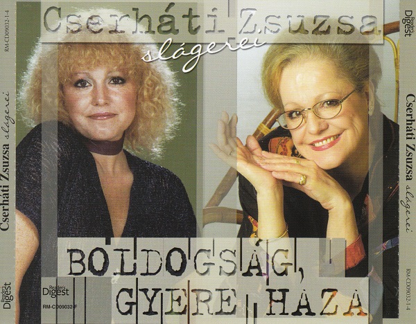 Cserháti Zsuzsa - Boldogság, gyere haza (4 CD Box Set 2009).jpg