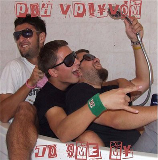 Pod Vplyvom - To sme my (2008).jpg