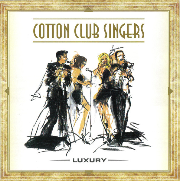 Cotton Club Singers - Luxury (2004).jpg