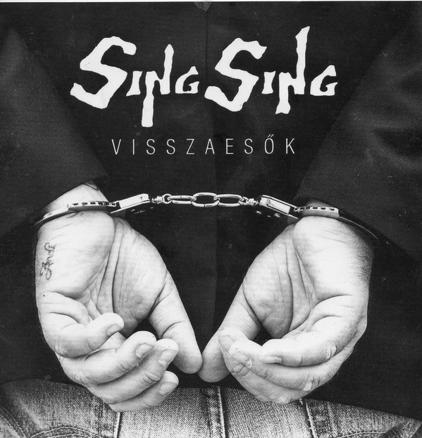 Sing Sing - Visszaesők (2015).jpg