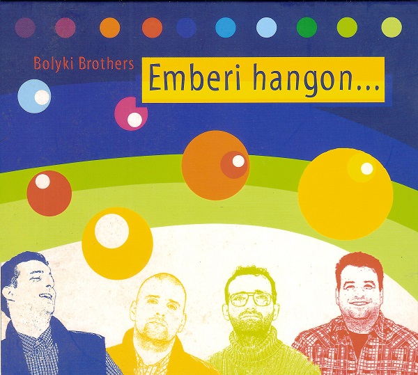 Bolyki Brothers - Emberi hangon... (2003).jpg