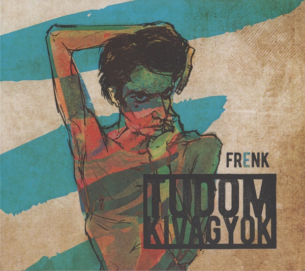 Frenk - Tudom kivagyok (2020).jpg