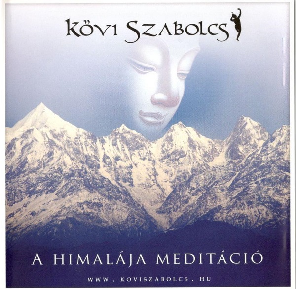 Kövi Szabolcs - A Himalája meditáció (2011).jpg