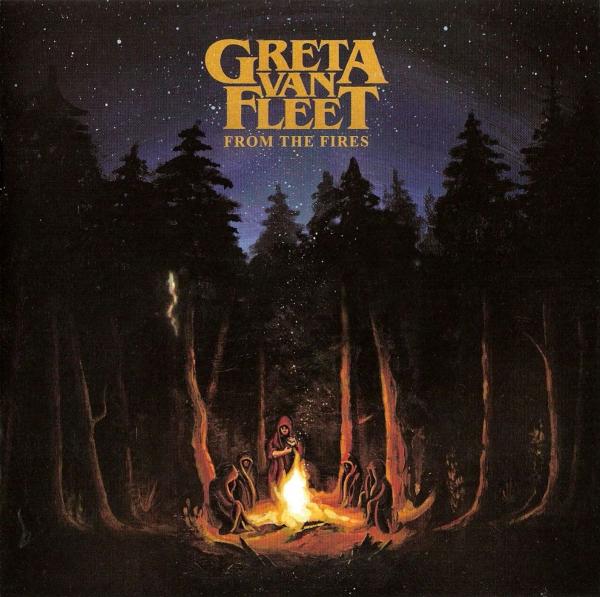 Greta Van Fleet. From The Fires (Front).jpg