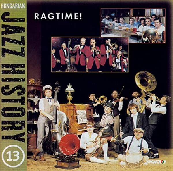 Various - Ragtime! (Hungarian Jazz History vol. 13) (2003).jpg
