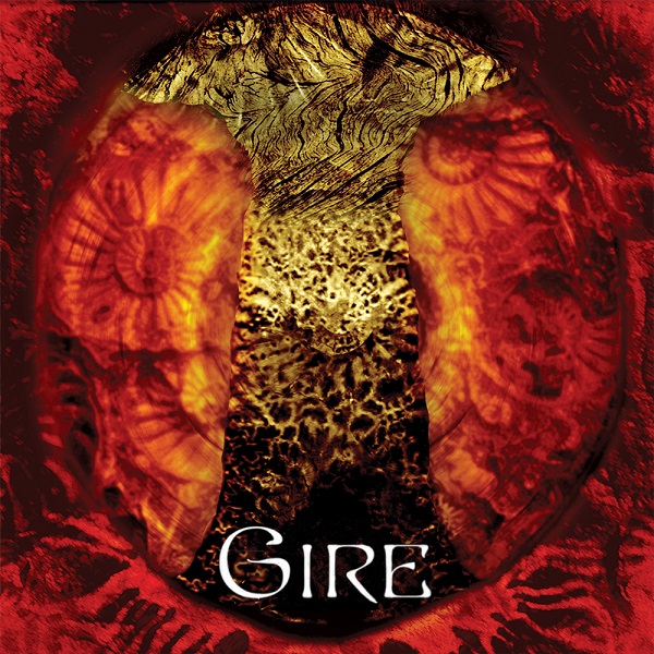 Gire - Gire (2007, Limited edition 2015).jpg