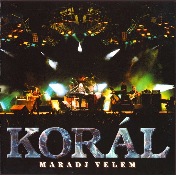 Korál - Maradj velem (1997).jpg