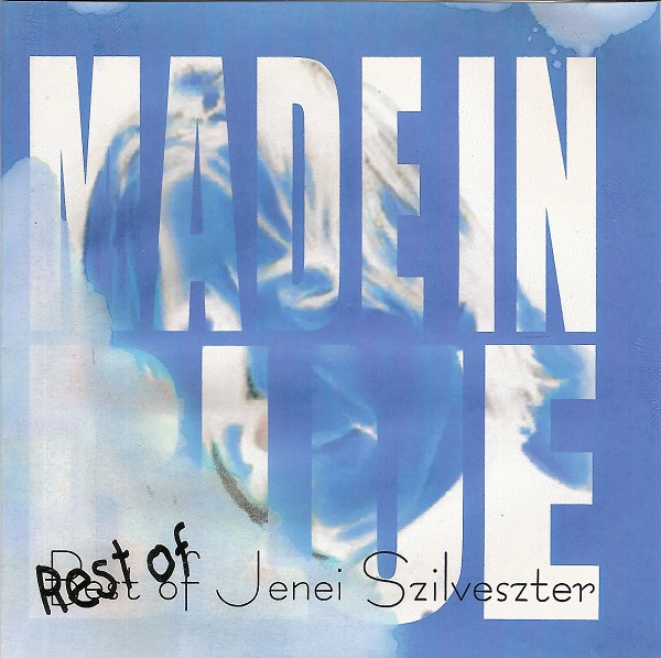 Jenei Szilveszter - Made in Blue - Rest of Jenei Szilveszter (2005).jpg