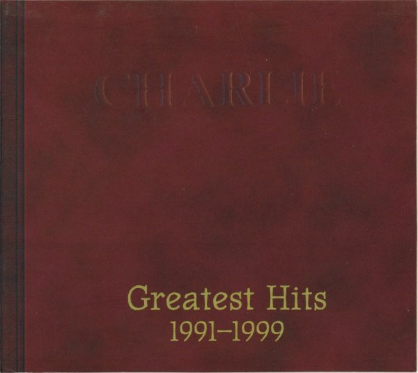 Charlie - Greatest Hits 1991-1999 (1999).jpg