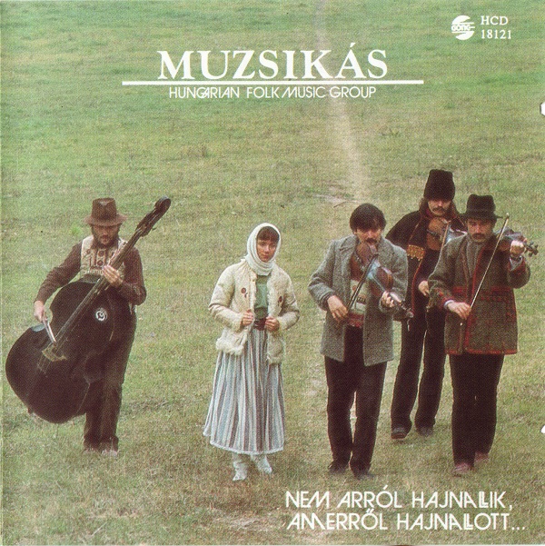 Muzsikás - Nem arról hajnallik, amerről hajnallott… (Prisoners' Song) (1986).jpg