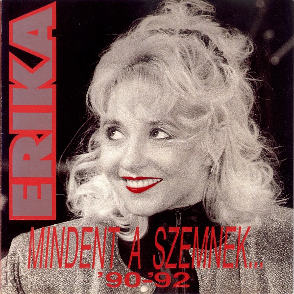 Erika - Mindent a szemnek 90-92 (1992).jpg