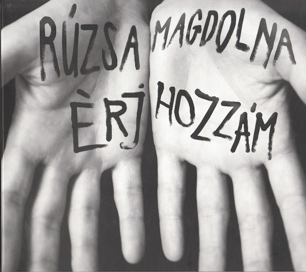 Ruzsa Magdolna - Erj hozzam (2016).jpg