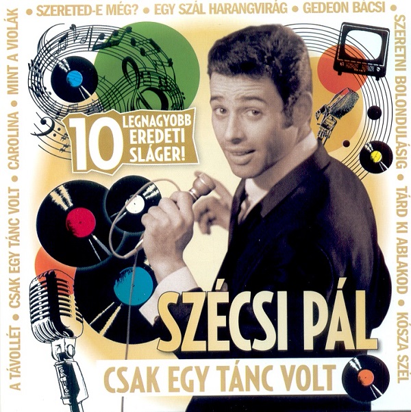 Szecsi Pal - Csak egy tanc volt (2014).jpg