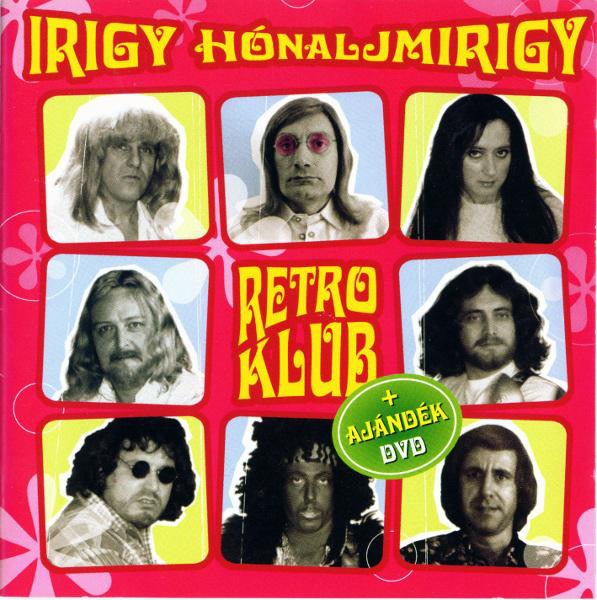 Irigy Hónaljmirigy - Retro Klub (2005).jpg