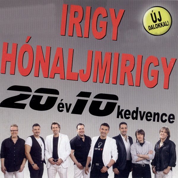 Irigy Hónaljmirigy - 20 év 10 kedvence (2010).jpg
