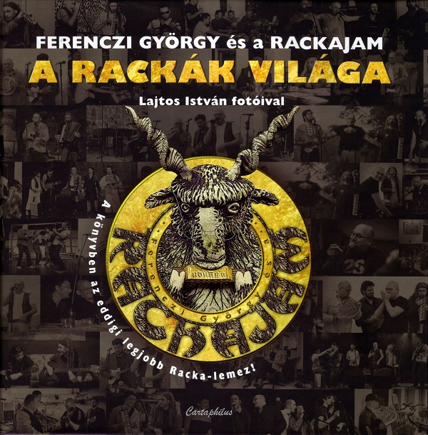 Ferenczi György és a Rackajam - A rackák világa (2010).jpg