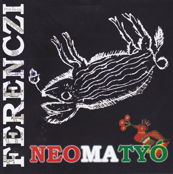 Ferenczi György - Neomatyó (2003).jpg