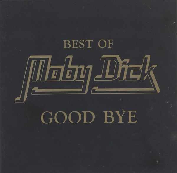 Moby Dick - Best Of Moby Dick - Good Bye (2001).jpg