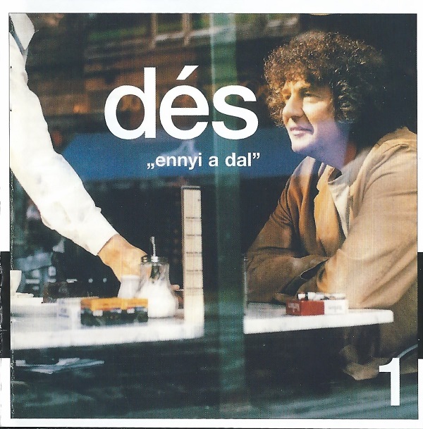 Dés László - Ennyi a dal (2000, 2010).jpg