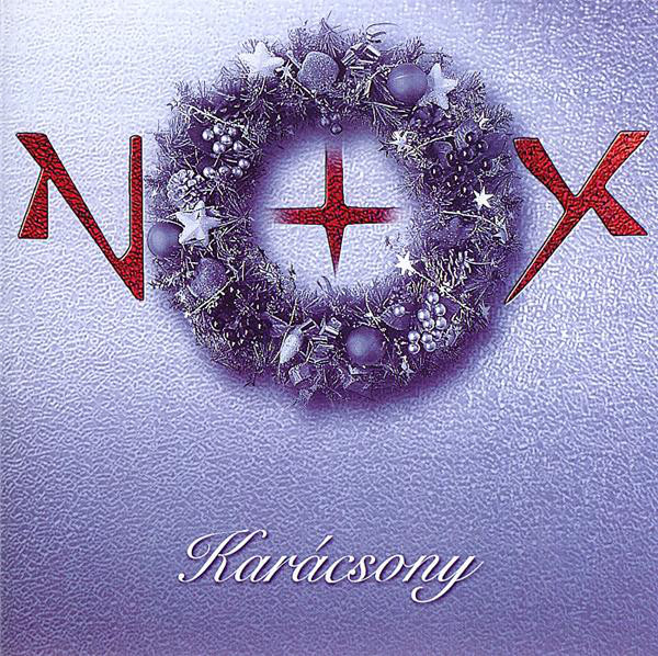 Nox - Karacsony (2004).jpg